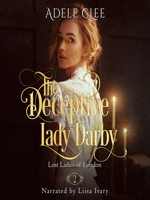 Title details for The Deceptive Lady Darby by Adele Clee - Available